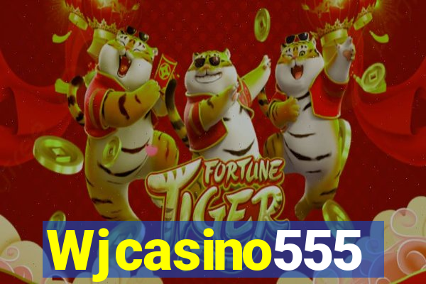 Wjcasino555