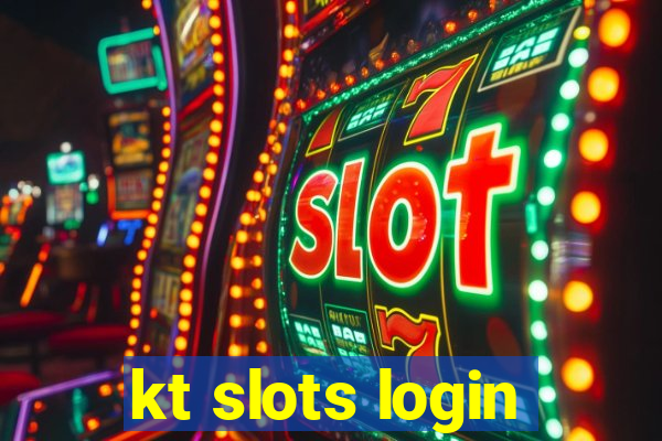 kt slots login