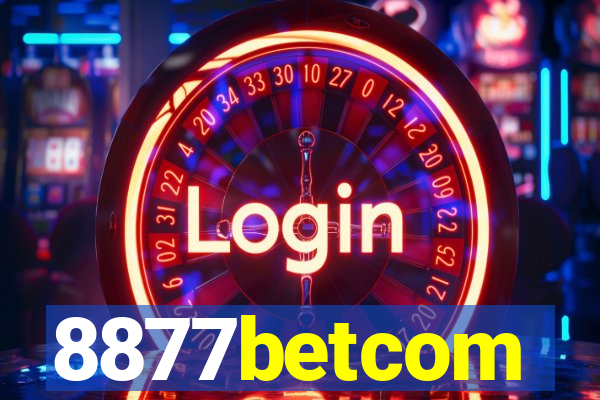 8877betcom