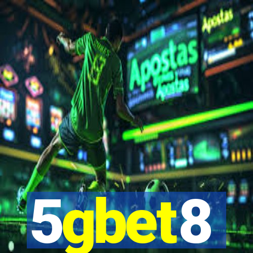 5gbet8
