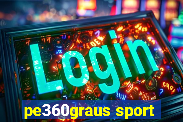 pe360graus sport