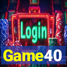 Game40