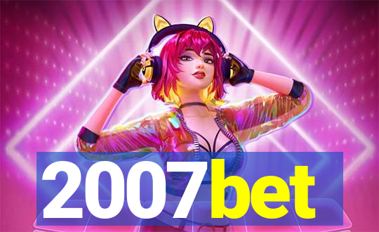 2007bet