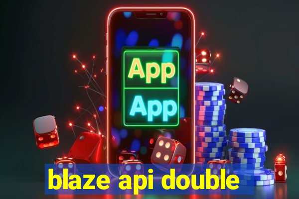 blaze api double