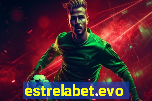 estrelabet.evo