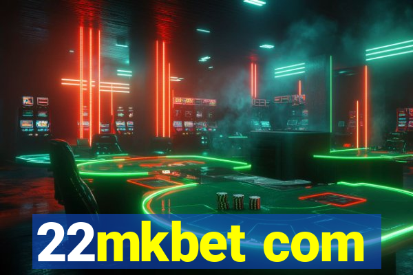 22mkbet com