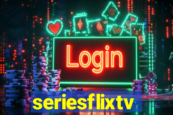 seriesflixtv