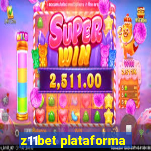 z11bet plataforma