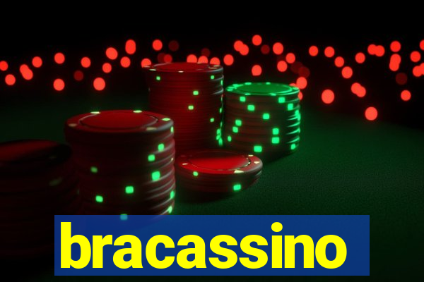 bracassino