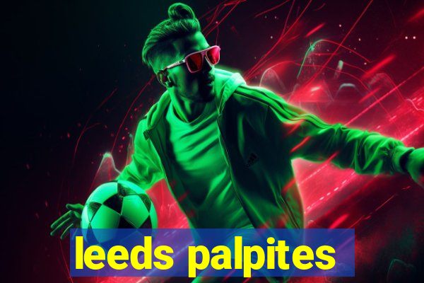 leeds palpites
