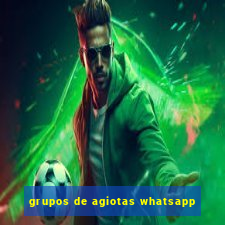 grupos de agiotas whatsapp