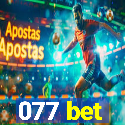 077 bet
