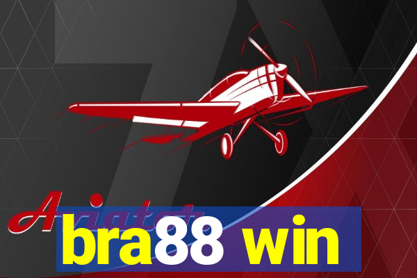 bra88 win
