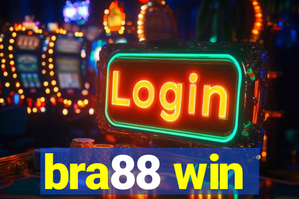 bra88 win