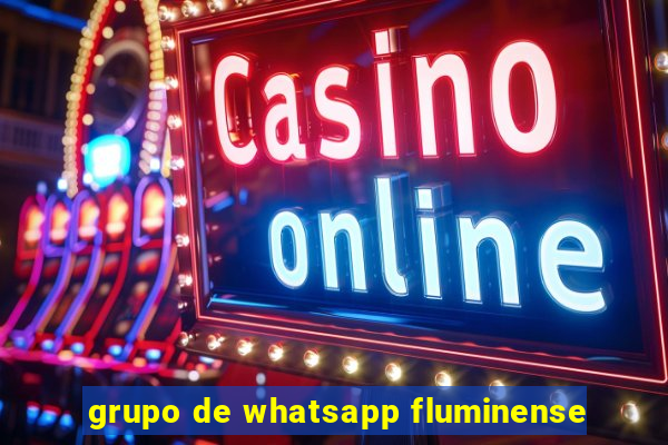 grupo de whatsapp fluminense