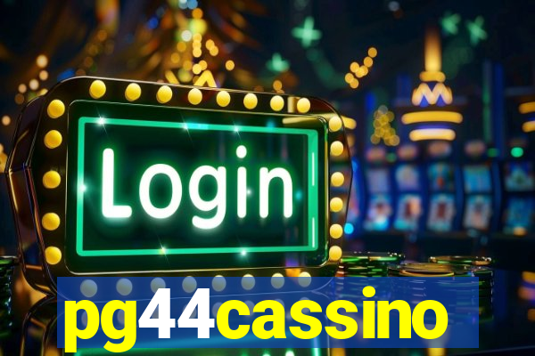 pg44cassino