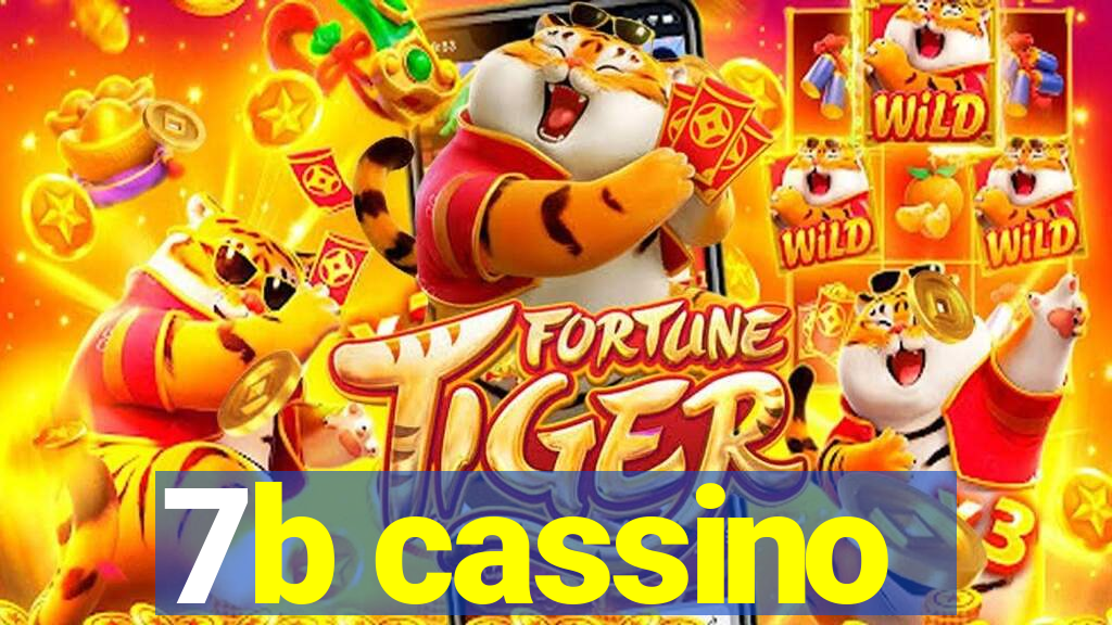 7b cassino