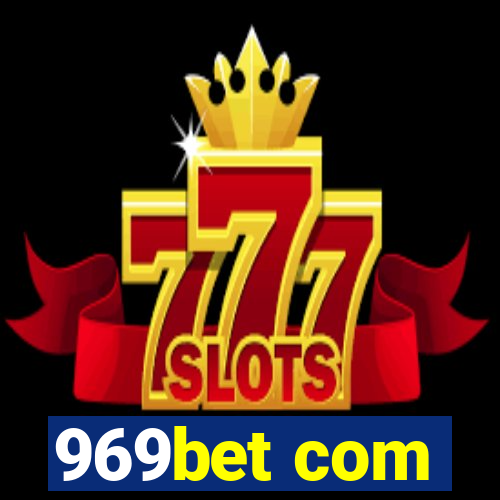 969bet com
