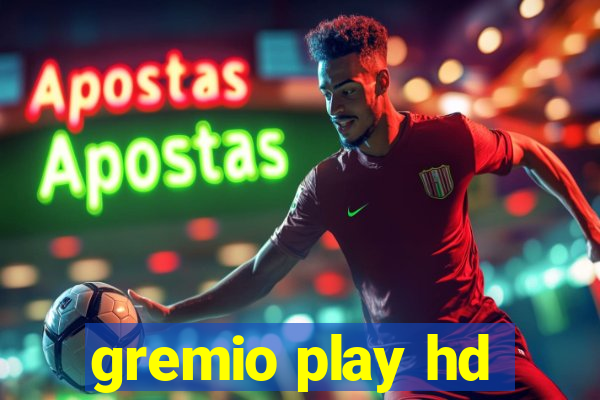gremio play hd