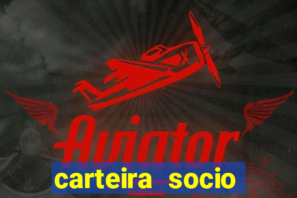 carteira socio torcedor corinthians