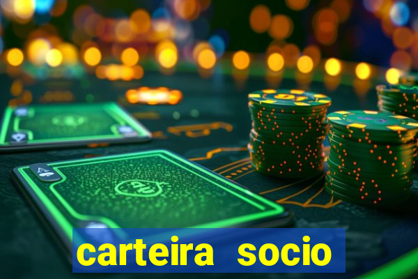 carteira socio torcedor corinthians