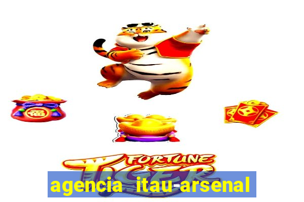 agencia itau-arsenal de marinha