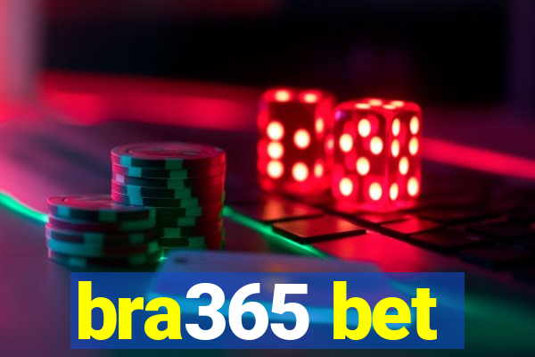 bra365 bet