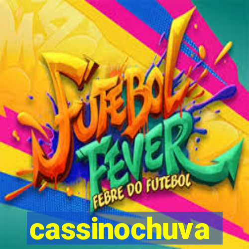 cassinochuva