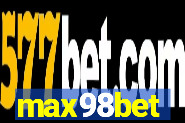 max98bet