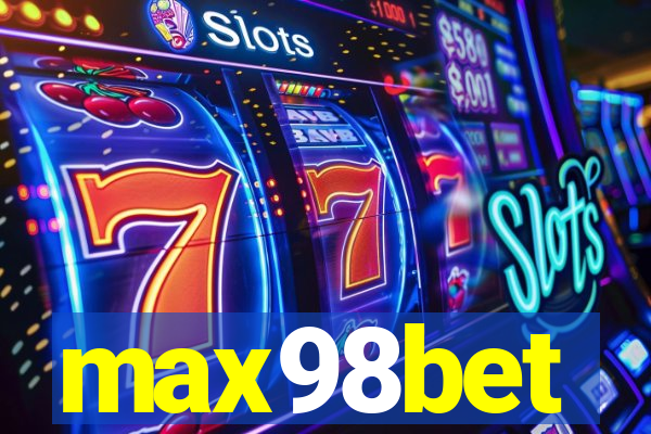 max98bet