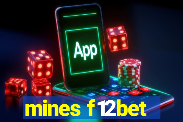 mines f12bet