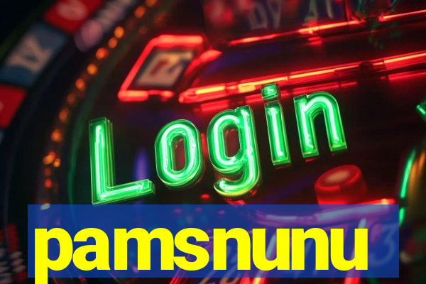 pamsnunu