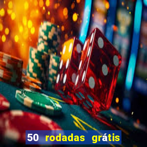50 rodadas grátis no cadastro