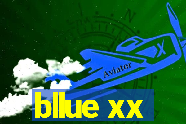 bllue xx