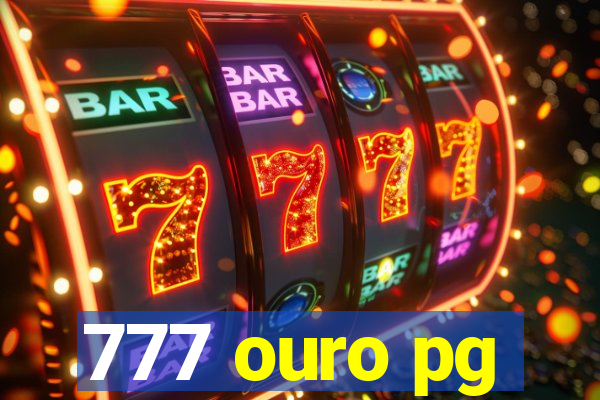 777 ouro pg