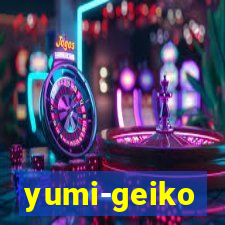yumi-geiko