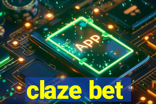 claze bet