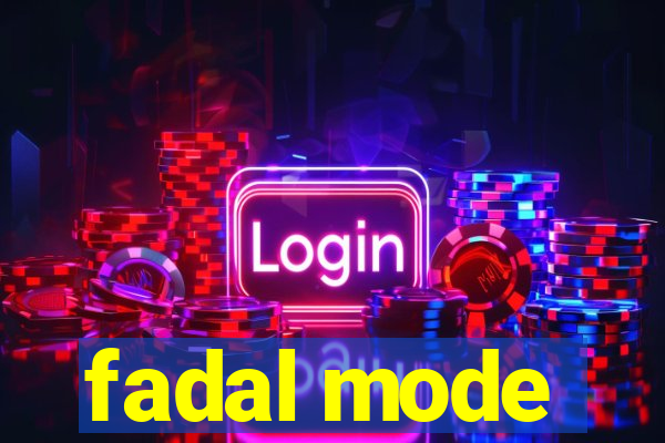 fadal mode