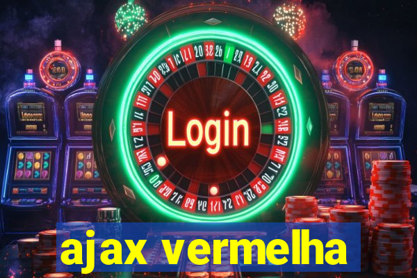 ajax vermelha