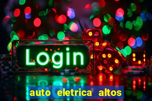 auto eletrica altos de santana sjc