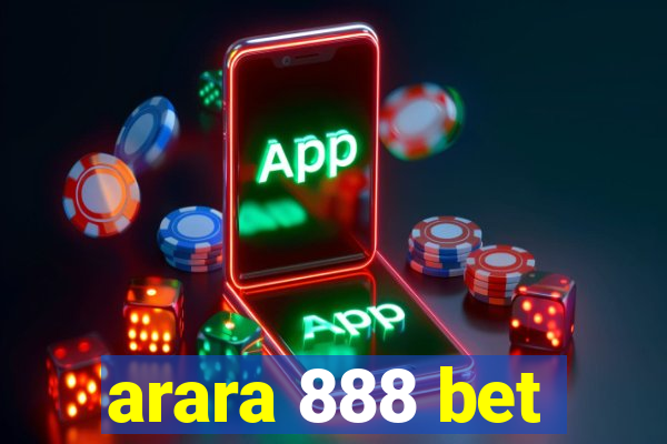 arara 888 bet