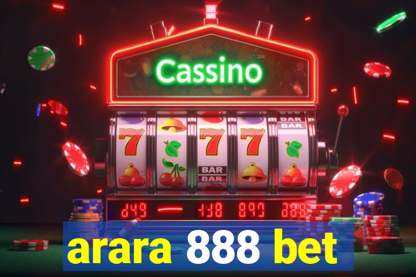 arara 888 bet