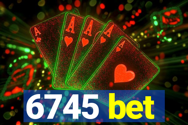 6745 bet