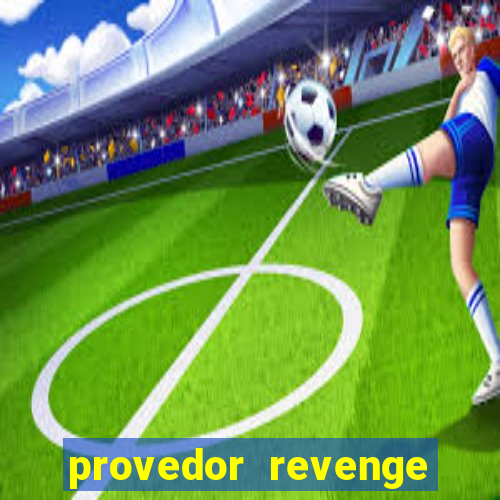 provedor revenge slots demo