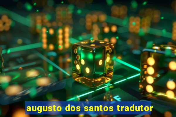 augusto dos santos tradutor