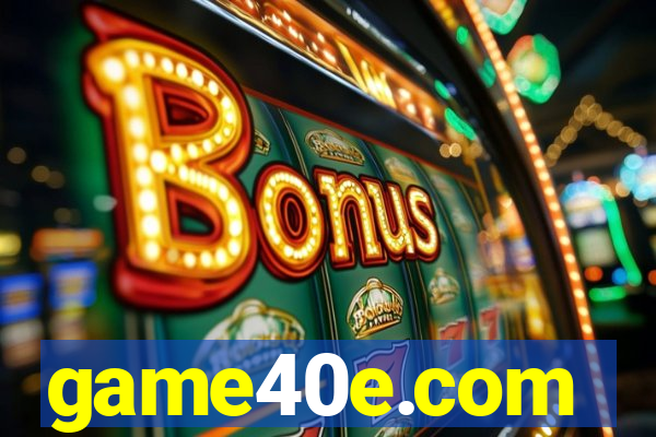 game40e.com