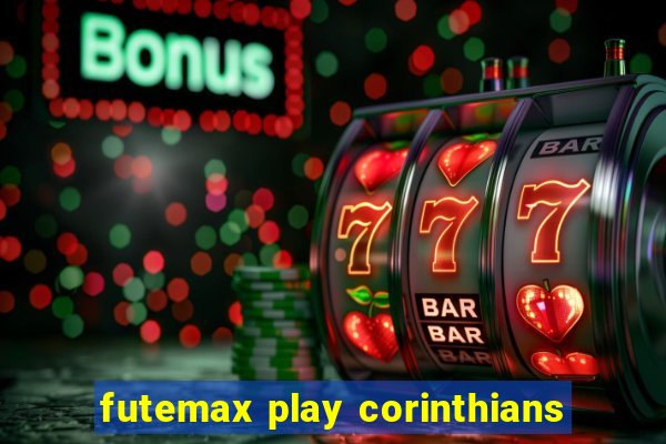 futemax play corinthians