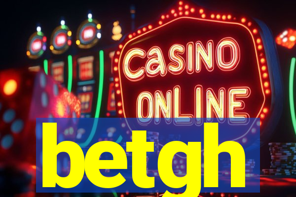 betgh