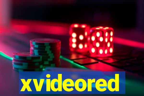 xvideored