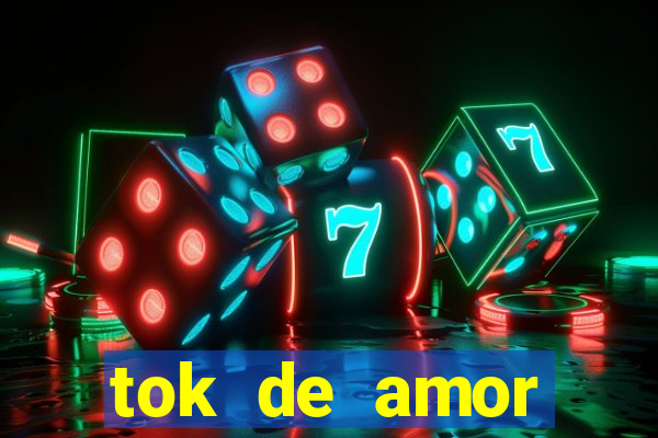 tok de amor boutique santos